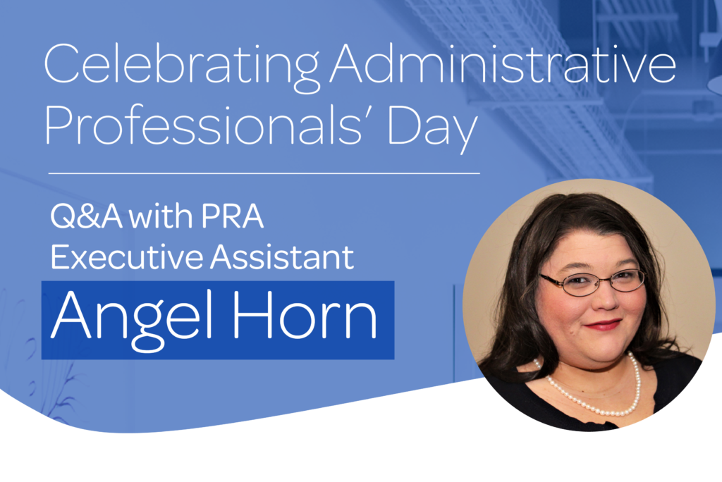 Celebrating Administrative Professionals’ Day: Q&A With PRA Executive ...